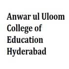 Anwar-ul-Uloom College of Education, Hyderabad Logo