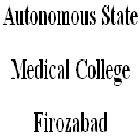 Autonomous State Medical College, Firozabad Logo