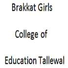 Brakkat Girls College of Education, Tallewal Logo