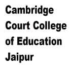 Cambridge Court College of Education, Jaipur Logo