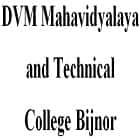 DVM Mahavidyalaya and Technical College, Bijnor Logo