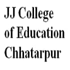 JJ College of Education, Chhatarpur Logo
