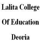 Lalita College of Education, Deoria Logo