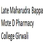 Late Maharudra Bappa Mote D Pharmacy College, Girwali Logo