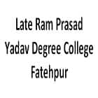 Late Ram Prasad Yadav Degree College, Fatehpur Logo