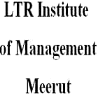 LTR Institute of Management, Meerut Logo