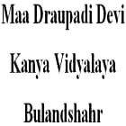 Maa Draupadi Devi Kanya Vidyalaya, Bulandshahr Logo