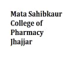 Mata Sahibkaur College of Pharmacy, Jhajjar Logo