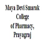Maya Devi Smarak College of Pharmacy, Prayagraj Logo
