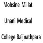 Mohsine Millat Unani Medical College, Baijnathpara Logo