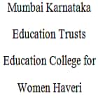 Mumbai Karnataka Education Trust's Education College for Women, Haveri Logo