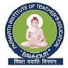 Parmarth Institute of Teacher's Education, Rohtas Logo