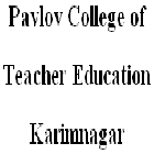 Pavlov College of Teacher Education, Karimnagar Logo