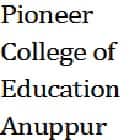 Pioneer College of Education, Anuppur Logo