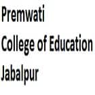 Premwati College of Education, Jabalpur Logo