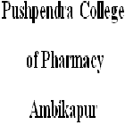 Pushpendra College of Pharmacy, Ambikapur Logo