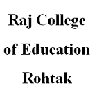 Raj College of Education, Rohtak Logo