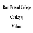Ram Prasad College, Chakeyaj, Mahnar Logo