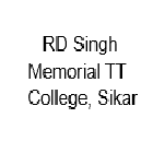 RD Singh Memorial TT College, Sikar Logo