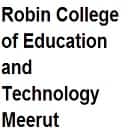 Robin College of Education and Technology, Meerut Logo