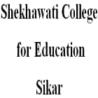 Shekhawati College for Education, Sikar Logo