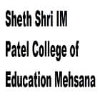 Sheth Shri IM Patel College of Education, Mehsana Logo