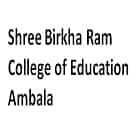 Shree Birkha Ram College of Education, Ambala Logo