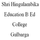 Shri Hingulambika Education B Ed College, Gulbarga Logo