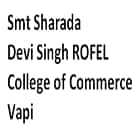 Smt Sharada Devi Singh ROFEL College of Commerce, Vapi Logo