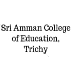 Sri Amman College of Education, Trichy Logo