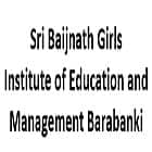 Sri Baijnath Girls Institute of Education and Management, Barabanki Logo