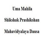 Uma Mahila Shikshak Prashikshan Mahavidyalaya, Dausa Logo
