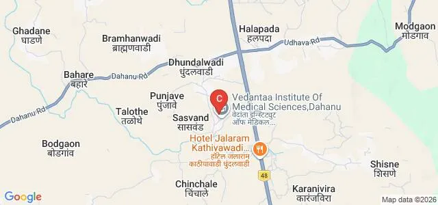 Vedantaa Institute of Medical Science Vedantaa Hospital and Research Center, Palghar Map