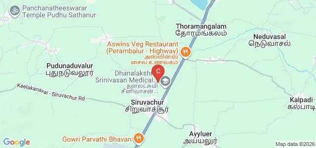 Dhanalakshmi Srinivasan Medical College and Hospital, Perambalur Map